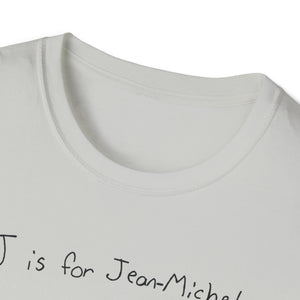 J is for Jean-Michel Unisex Softstyle T-Shirt